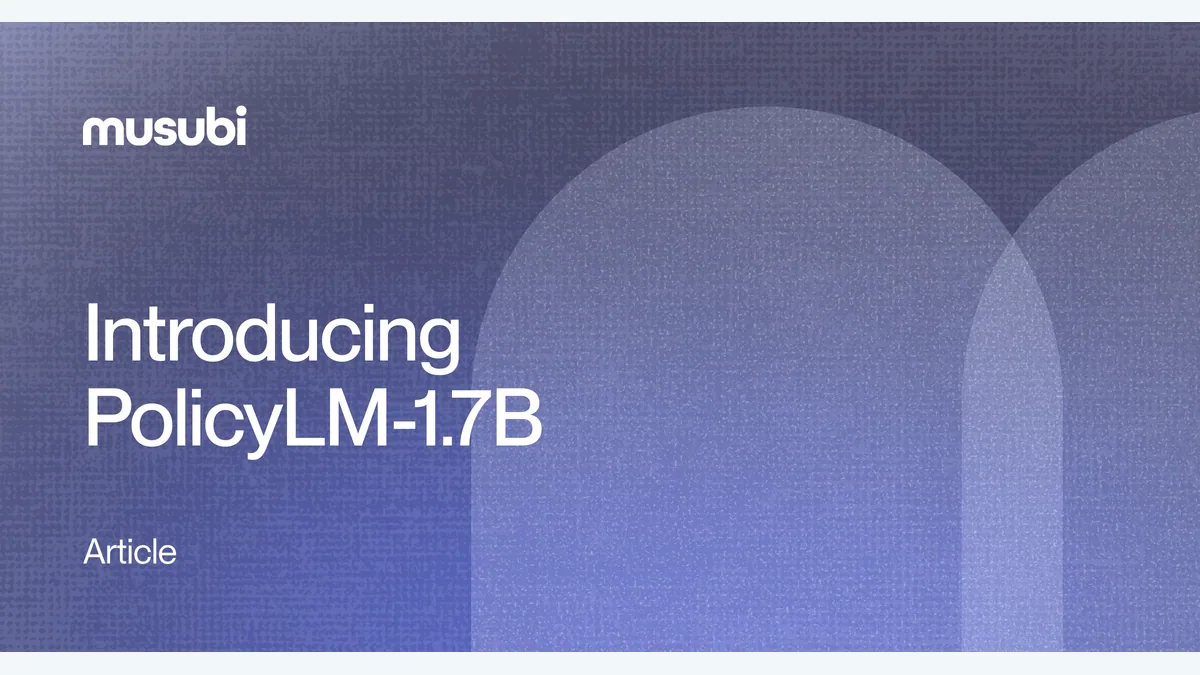 Musubi PolicyLM-1.7B 官方发布主视觉